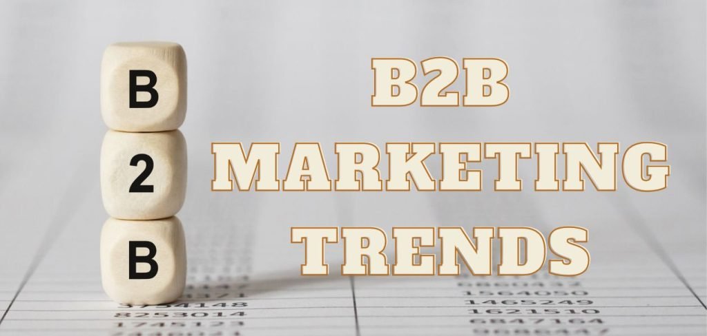 All about B2B Trends